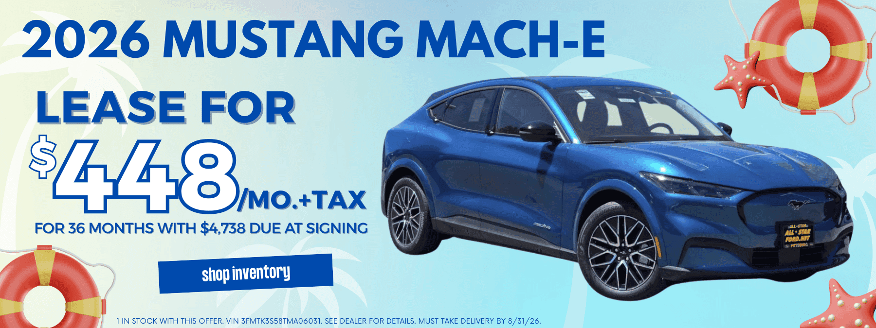 Mach-E Lease August