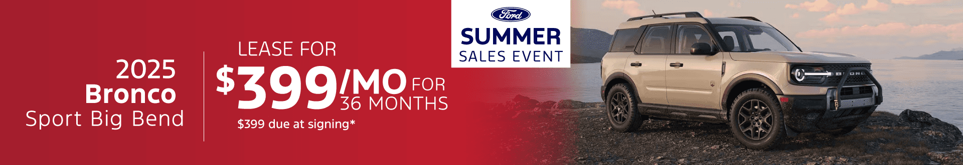 Lease a 2025 Ford Bronco Sport Big Bend for $399 per month!