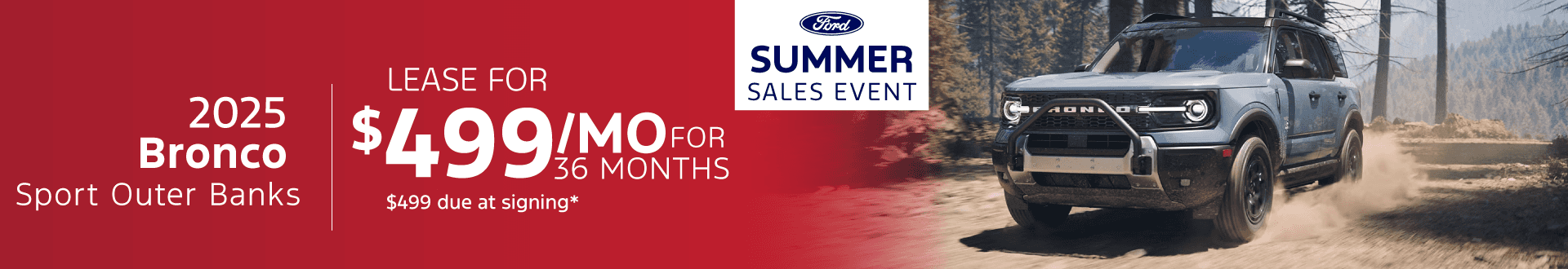 Lease a 2025 Ford Bronco Outer Banks for just $499 per month!