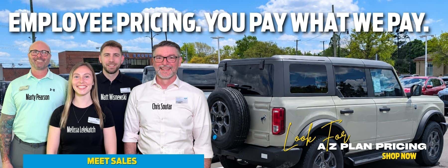 Ford Employee Pricing. You Pay What We Pay.