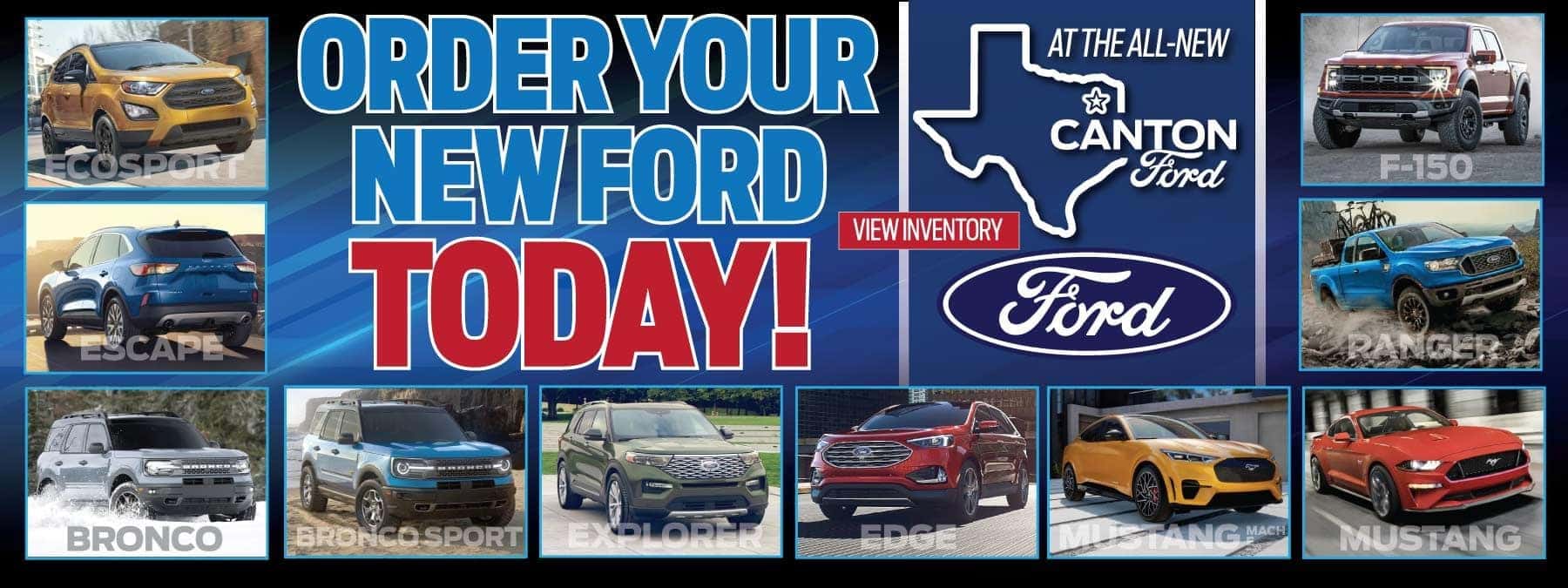 Order Your New Ford Today! - View Inventory