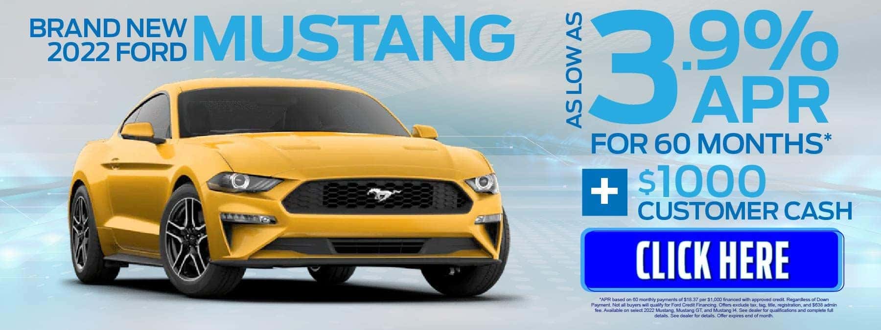 New 2022 Ford Mustang - As low as 3.9% APR for 60 months*