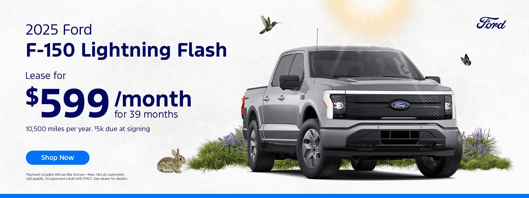 $599 a month Lease on 2025 F-150 Lightning Flash