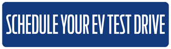 Schedule Your EV Test Drive