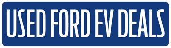 Used Ford EV Deals