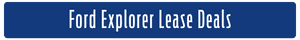 Ford Explorer Lease Deals