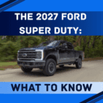 2027 ford super duty guide