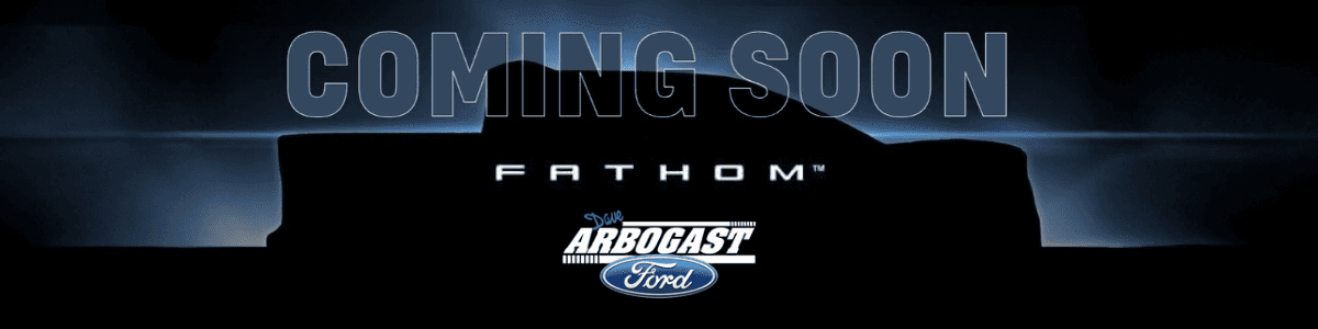 Ford-Fathom-Coming-Soon-Dave-Arbogast-Ford-