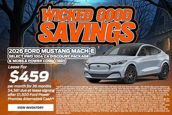 2026 Mustang Mach-E - Lease For $459 per month for 36 months $4,581 due at lease signing after $1,500 Ford Power Promise Alternative Cash