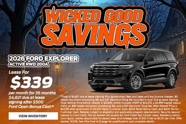 2026 Explorer - Lease For $339 per month for 36 months $4,821 due at lease signing after $500 Ford Open Bonus Cash