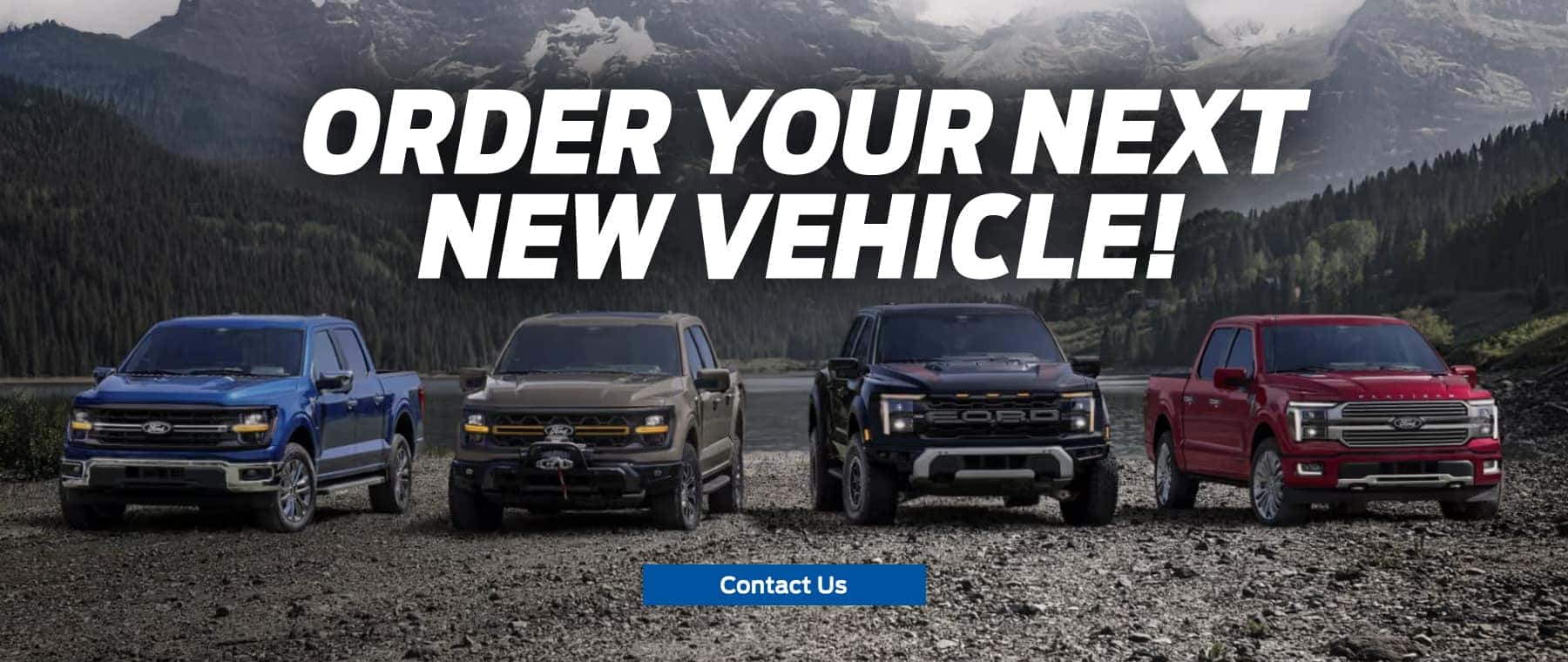 Order Your Next Vehicle 