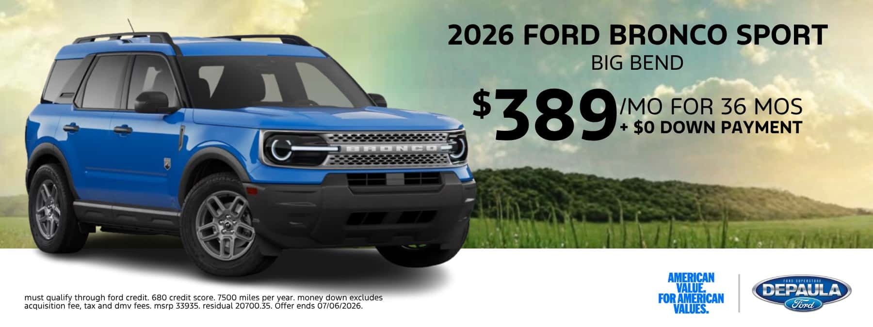 2026 FORD BRONCO SPORT BIG BEND $389/MO FOR 36 MOS + $0 DOWN PAYMENT