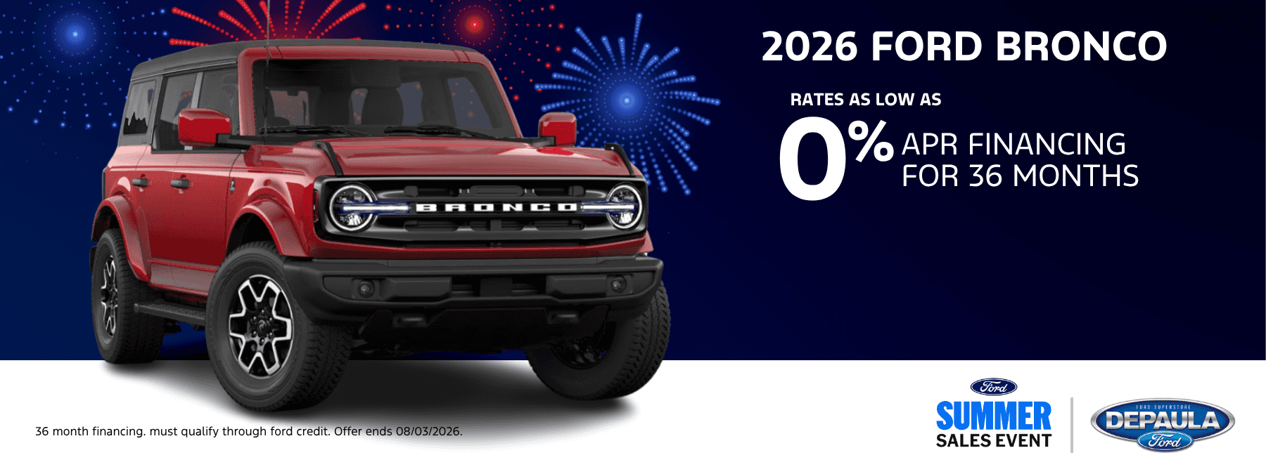 2026 FORD BRONCO RATE AS LOW AD 0% APR FINANCING FOR 36 MONTHS