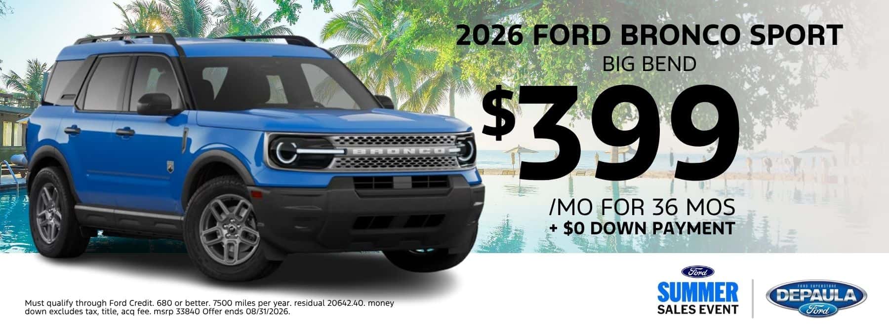 2026 FORD BRONCO SPORT BIG BEND $399 /MO FOR 36 MOS + $0 DOWN PAYMENT