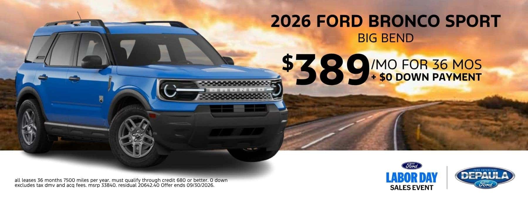2026 FORD BRONCO SPORT BIG BEND $389 /MO FOR 36 MOS + $0 DOWN PAYMENT
