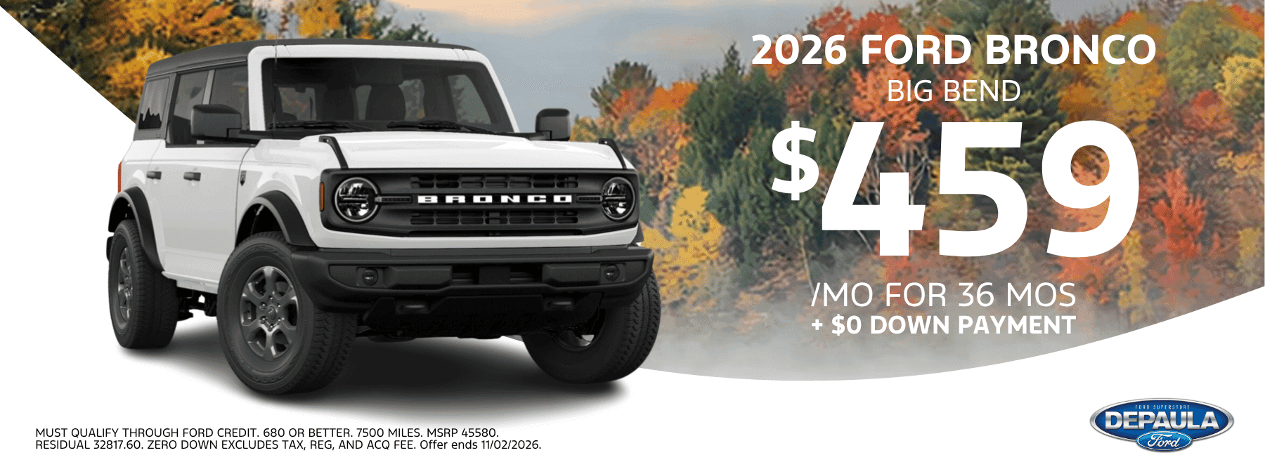 2026 FORD BRONCO BIG BEND $459 /MO FOR 36 MOS + $0 DOWN PAYMENT