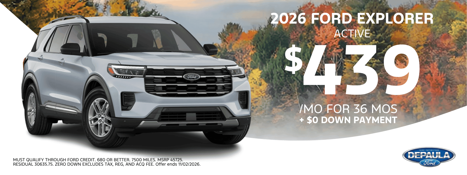 2026 FORD EXPLORER ACTIVE $439 /MO FOR 36 MOS + $0 DOWN PAYMENT