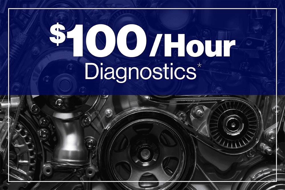 $100/Hour Diagnostics*