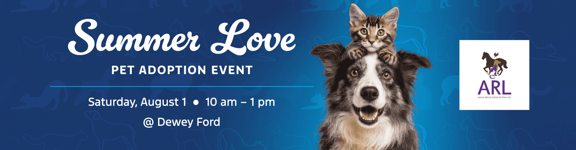 Dewey Ford is hosting a ARL (animal rescue league) adoption event.