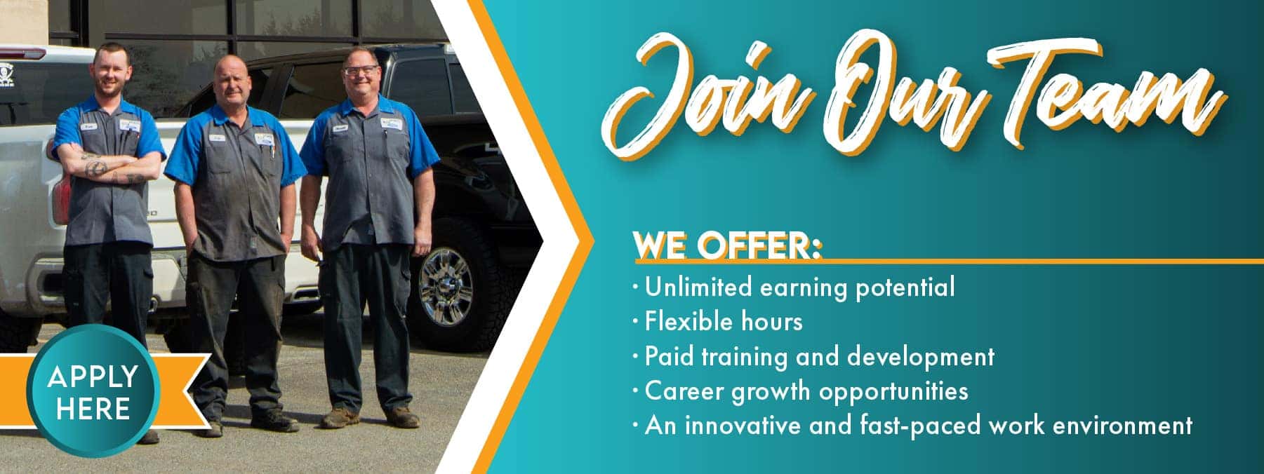 Join our Team! We Offer unlimited earning potential, flexible hours, paid training and development, career growth opportunities, an innovative and fast-paced work environment. Apply Here!