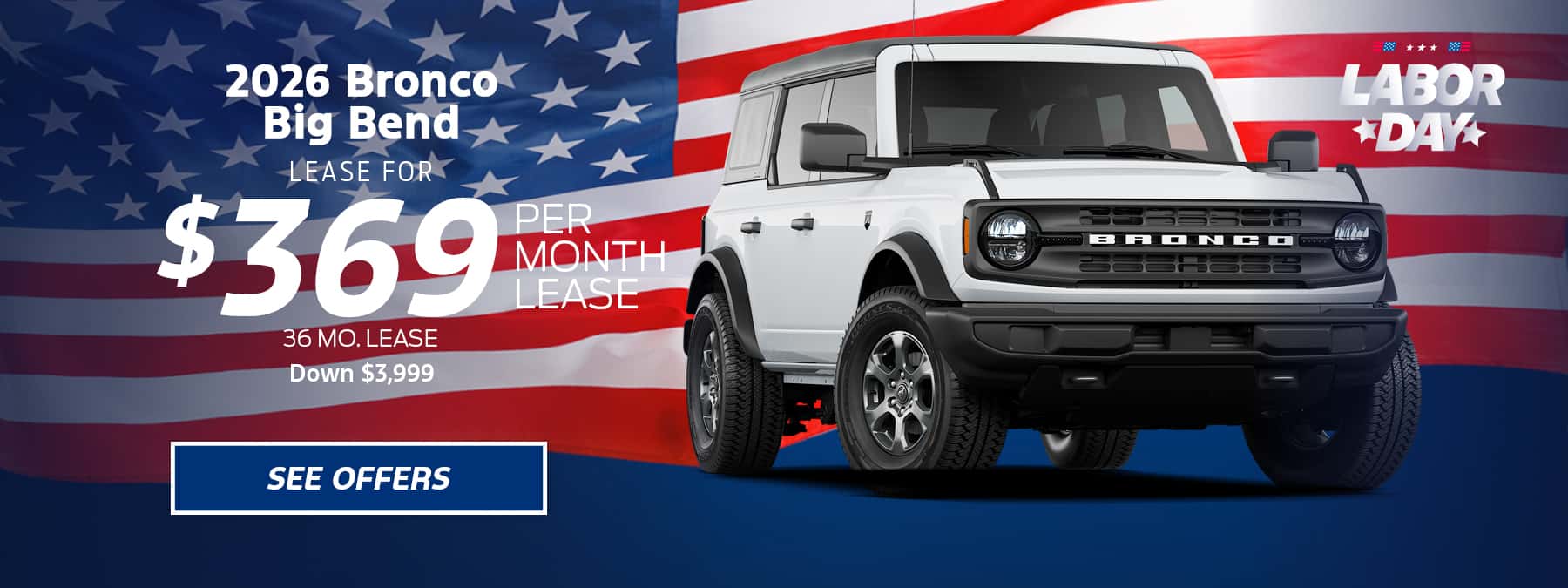 New Ford Bronco Big Bend lease