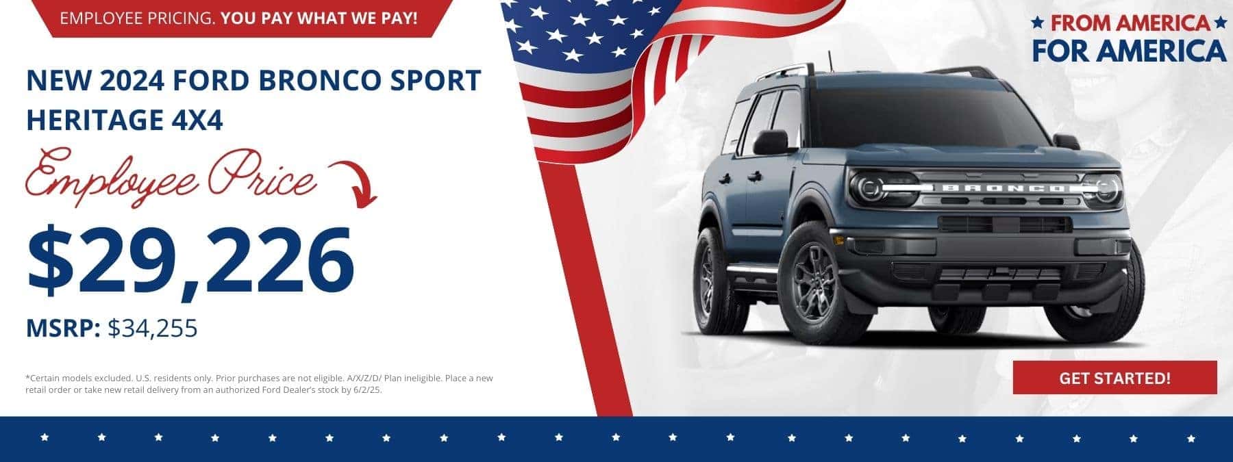 Buy a New 2024 Ford Bronco Sport Heritage 4X4 - MSRP $34,255 Employee Price $29,226 at Step One Ford Crestview in Crestview, FL. Select the image to view matching inventory.