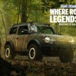 Ford of Cookeville's "Where Roads End, Legends Begin Bronco Sales Event."