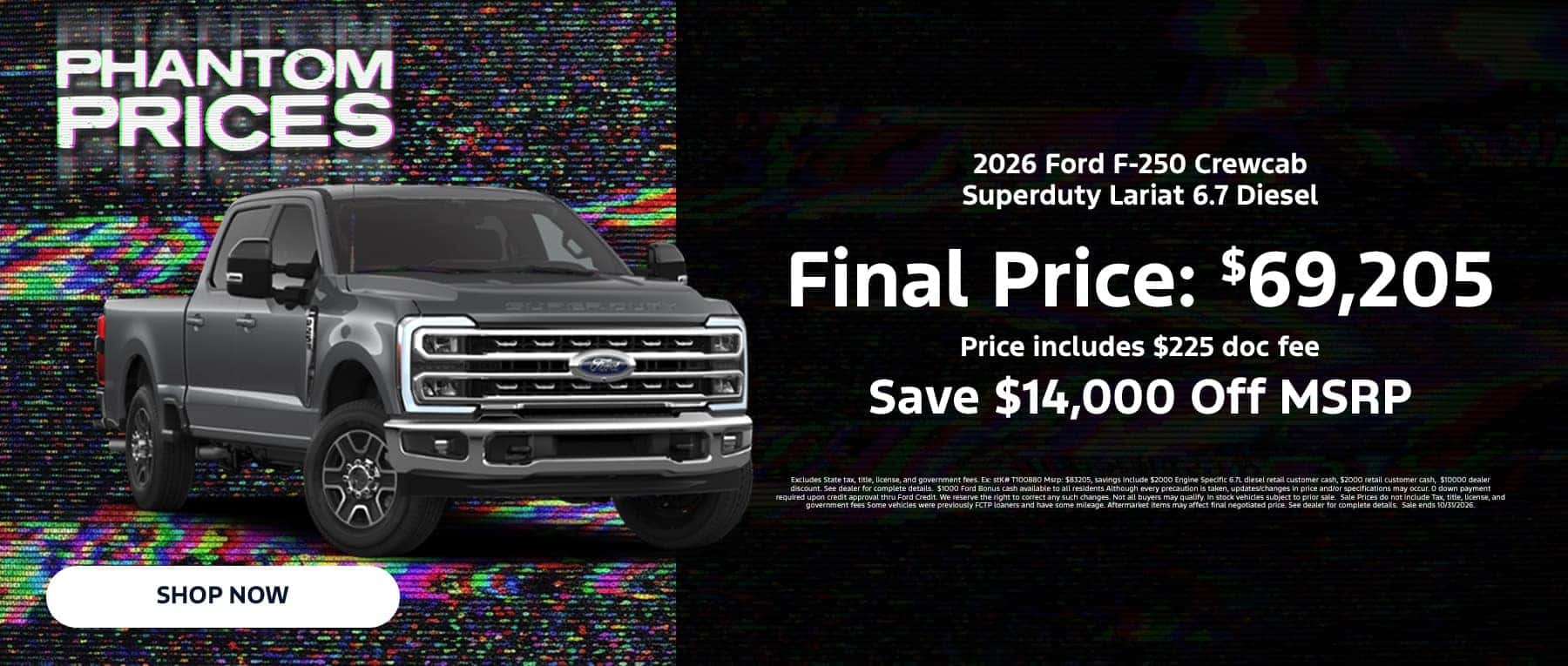 October F-250 Offer