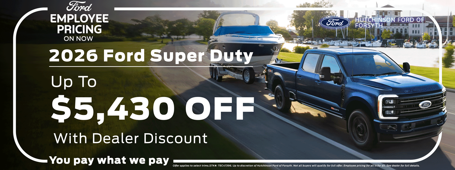 Ford Super Duty Up to $5,430 OFF