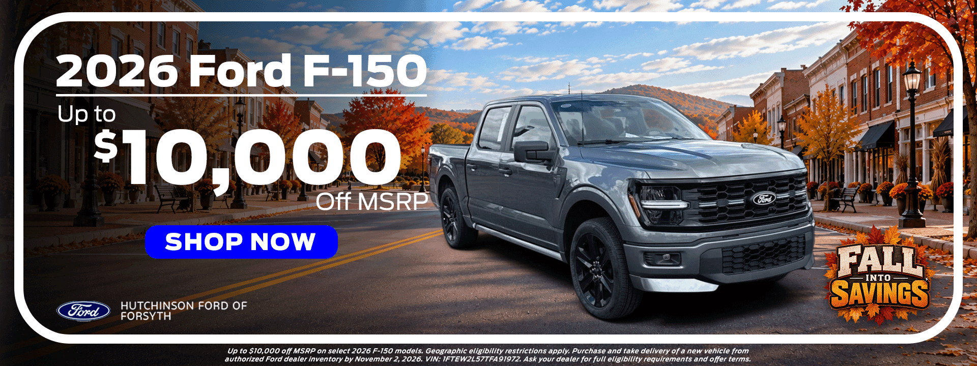 2026 Ford F-150 at Hutchinson Ford of Forsyth: up to $10,000 off MSRP