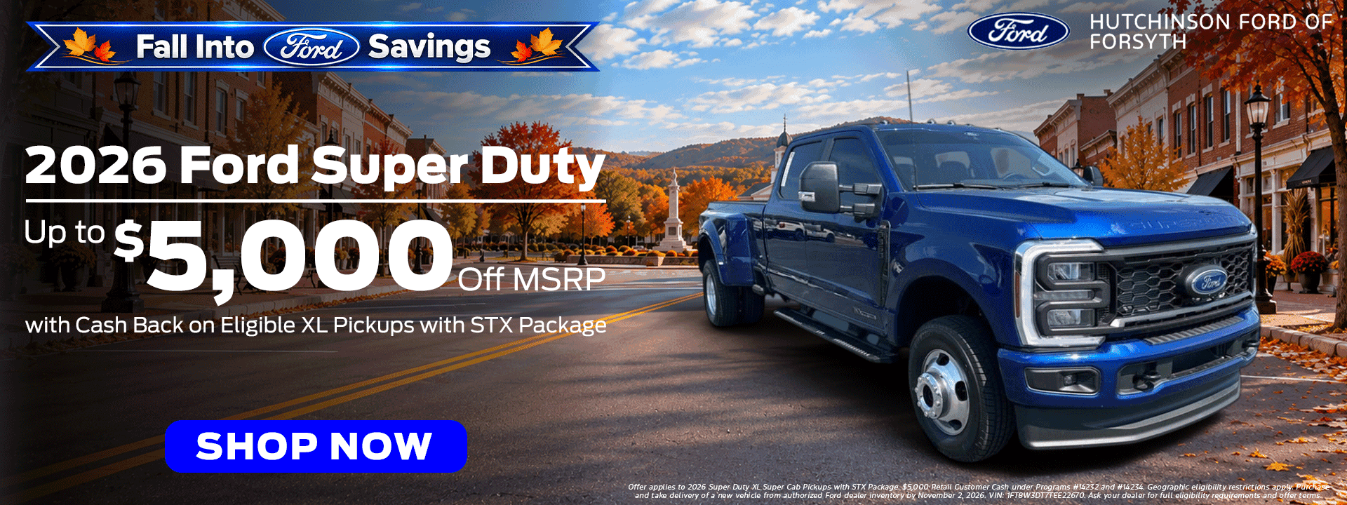 2026 Ford Super Duty at Hutchinson Ford of Forsyth: up to $5,000 off MSRP with cash back on eligible XL pickups with STX Package