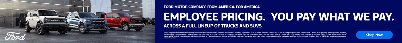 EMPLOYEE PRICING. YOU PAY WHAT WE PAY.