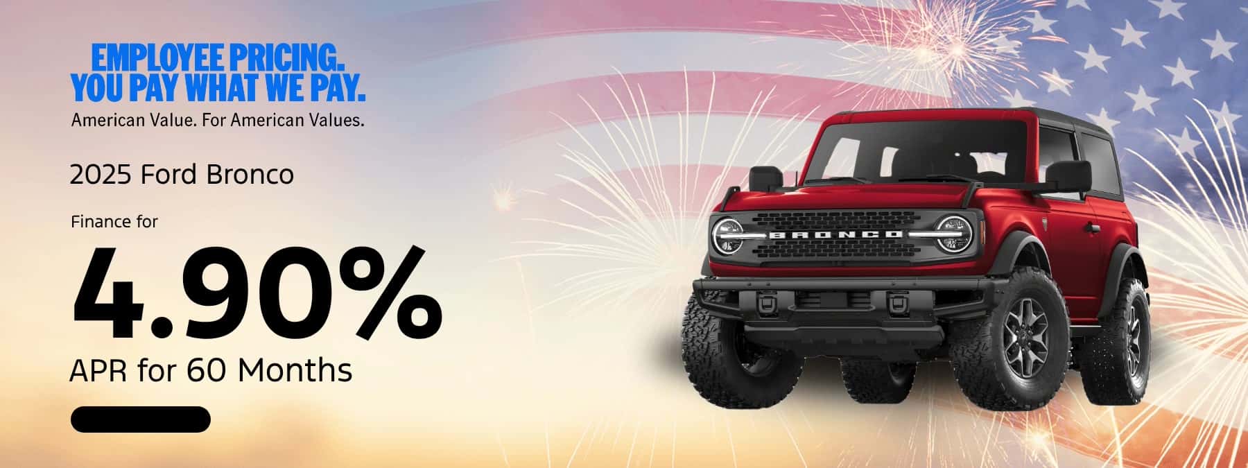 2025 Ford Bronco Finance 4.9% APR for 60 Months