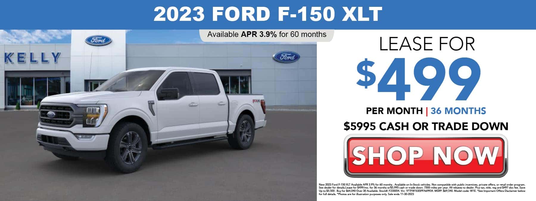 Lease the 2023 Ford F-150 XLT for $499 per month for 36 months with $5,995 cash or trade down