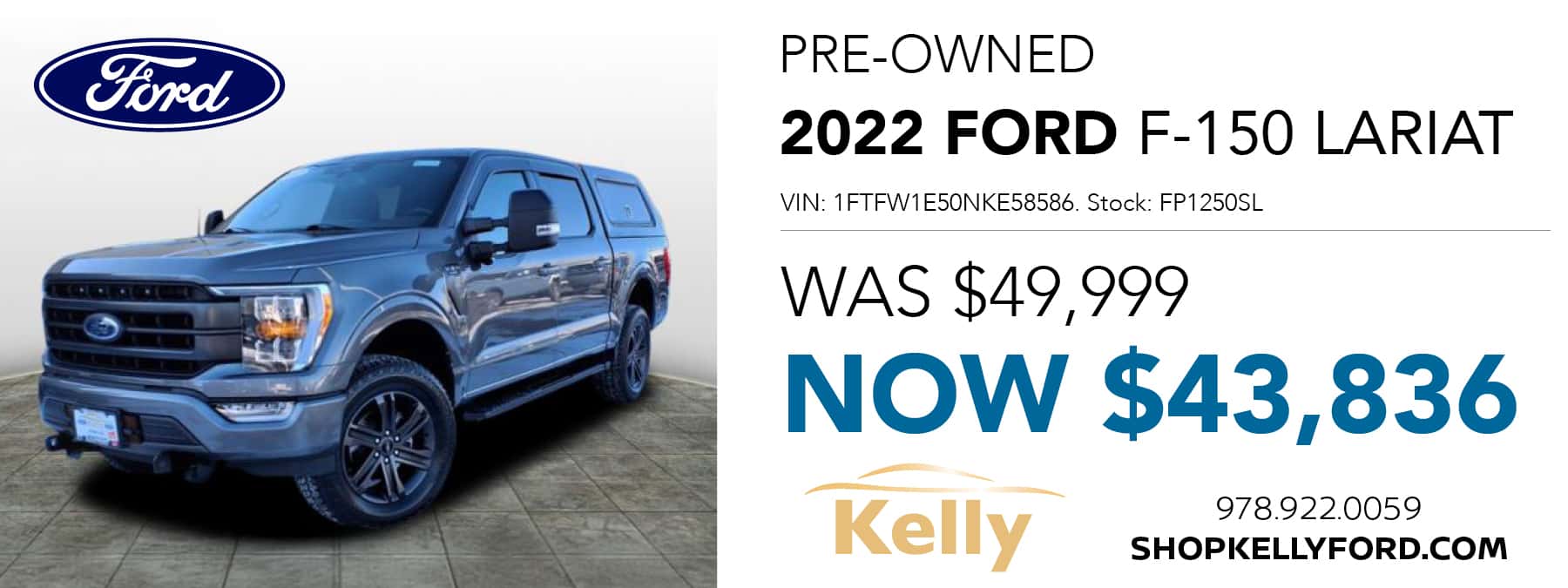 Pre-Owned 2022 Ford F-150 LARIAT Was $49,999 Now $43,836