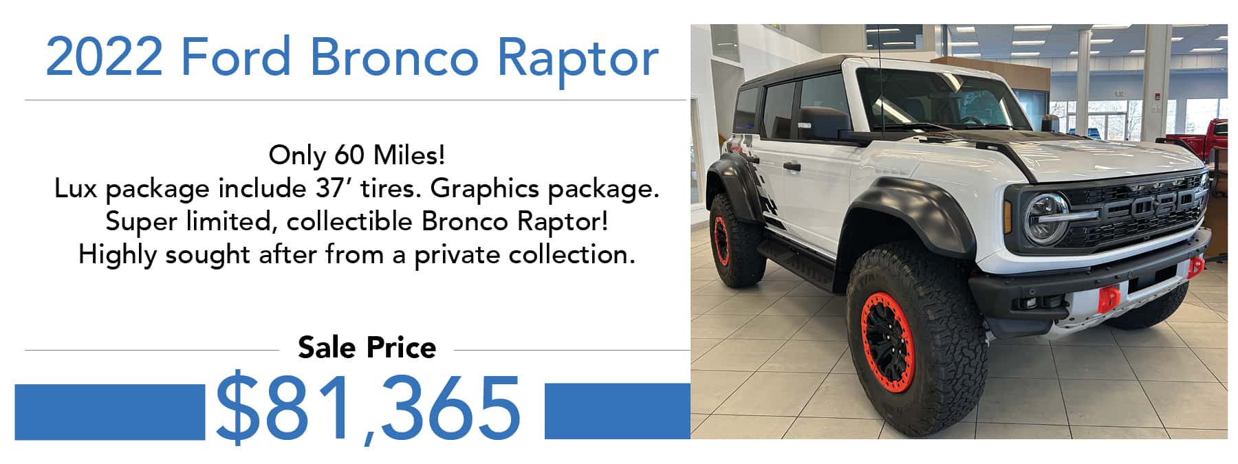 2022 Ford Bronco Raptor Sale Price $81,365