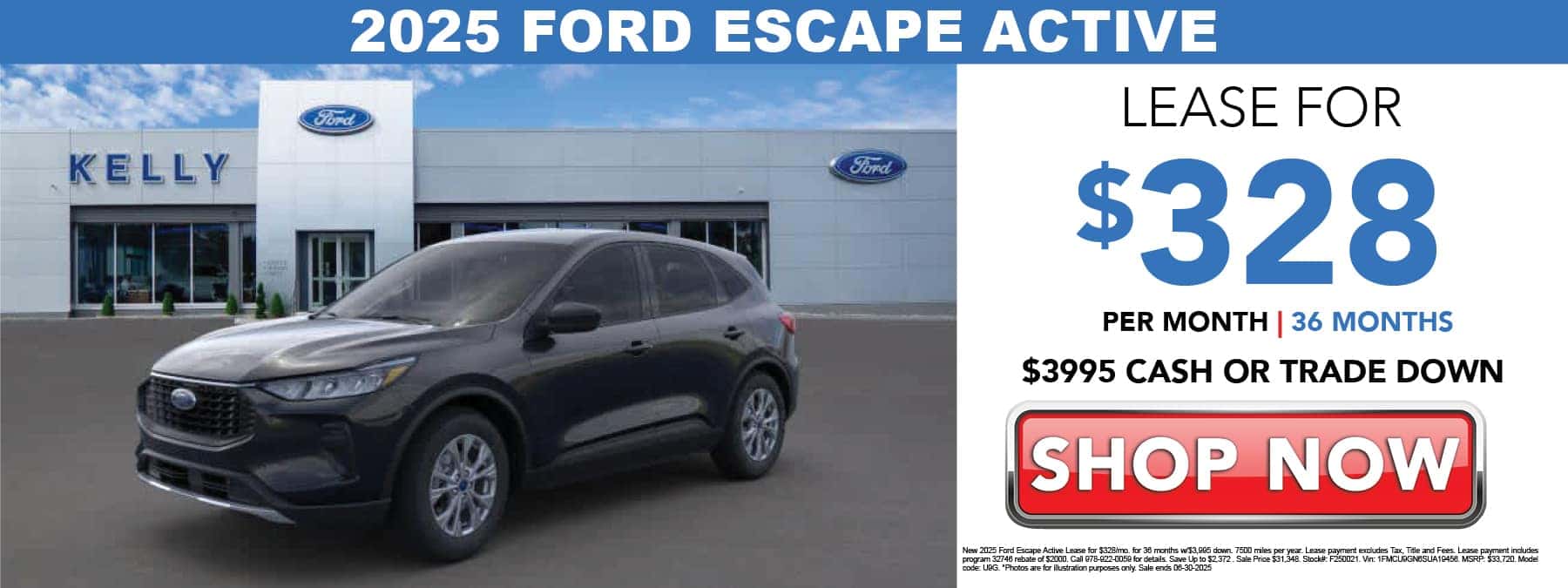 Lease the 2025 Ford Escape Active for $328 per month for 36 months with $3,995 cash or trade down