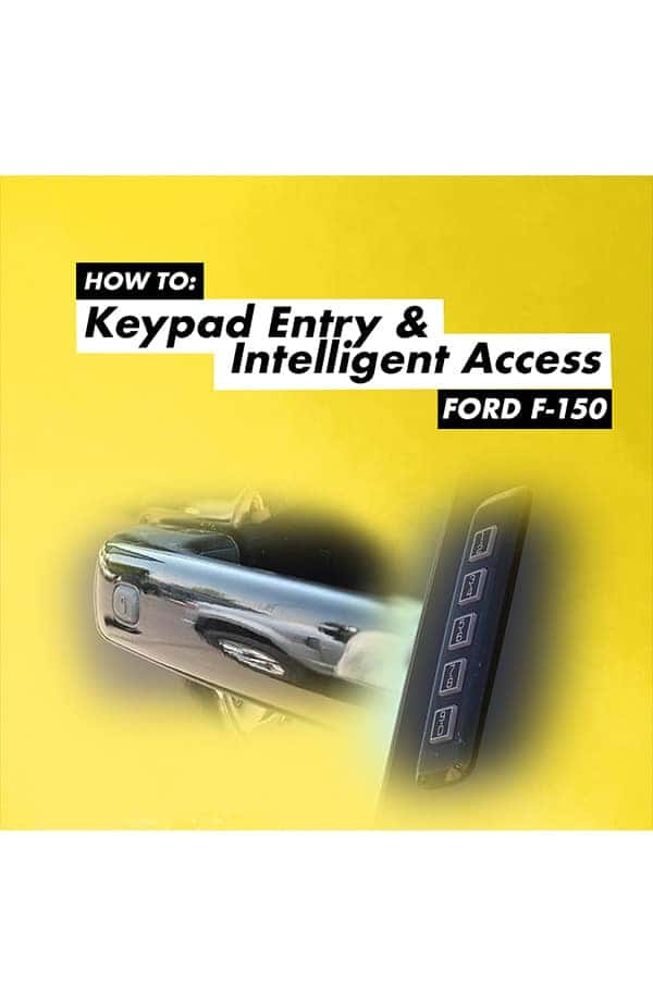 F150 Keypad Entry and Intelligent Access Kendall Ford of Meridian
