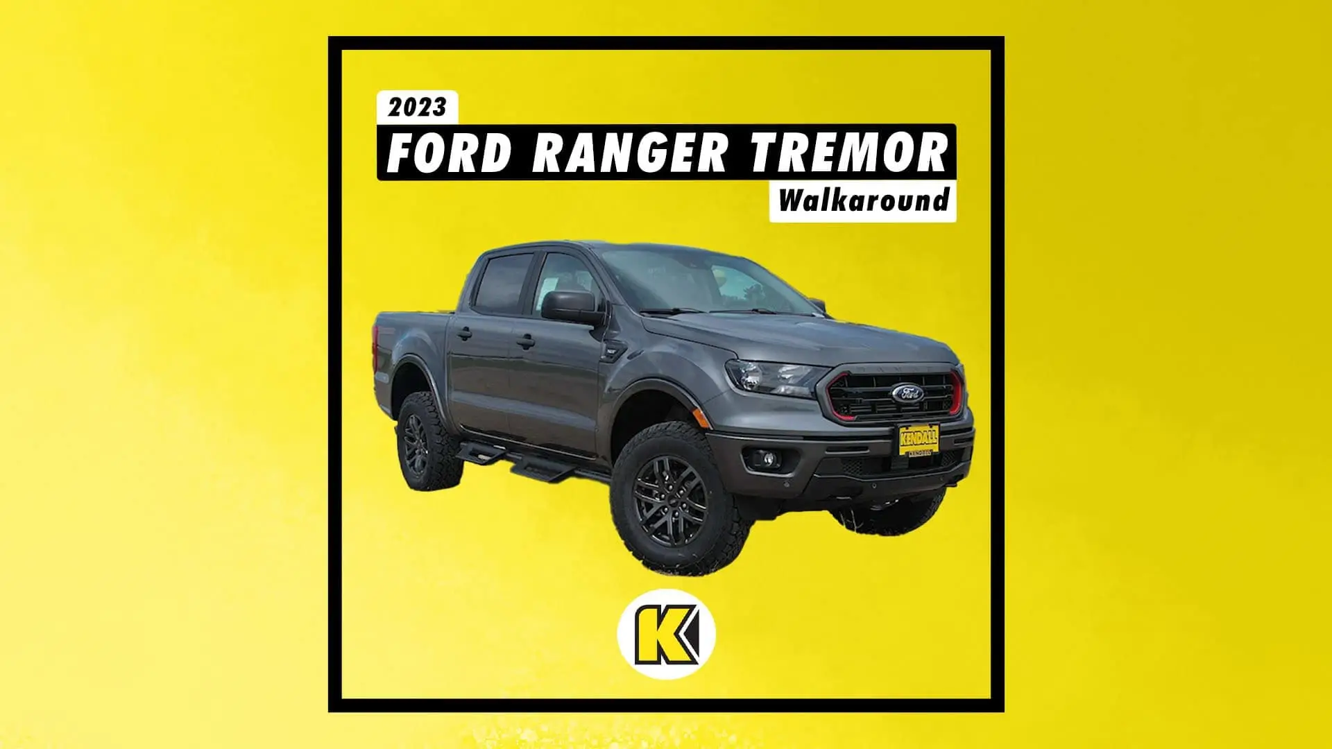 The Trails Await the 2023 Ford Ranger Tremor Kendall Ford of Meridian