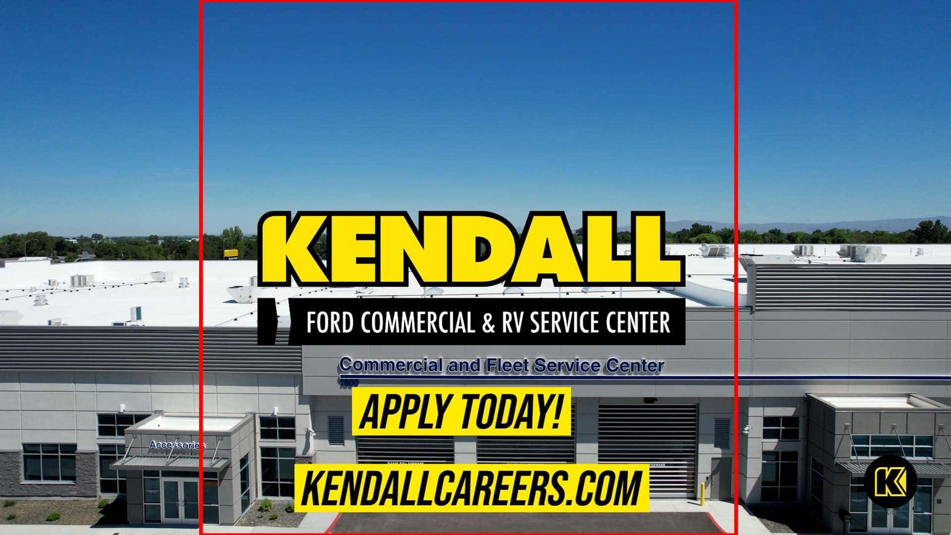 Now Hiring at Kendall's New Ford Commercial & RV Service Center