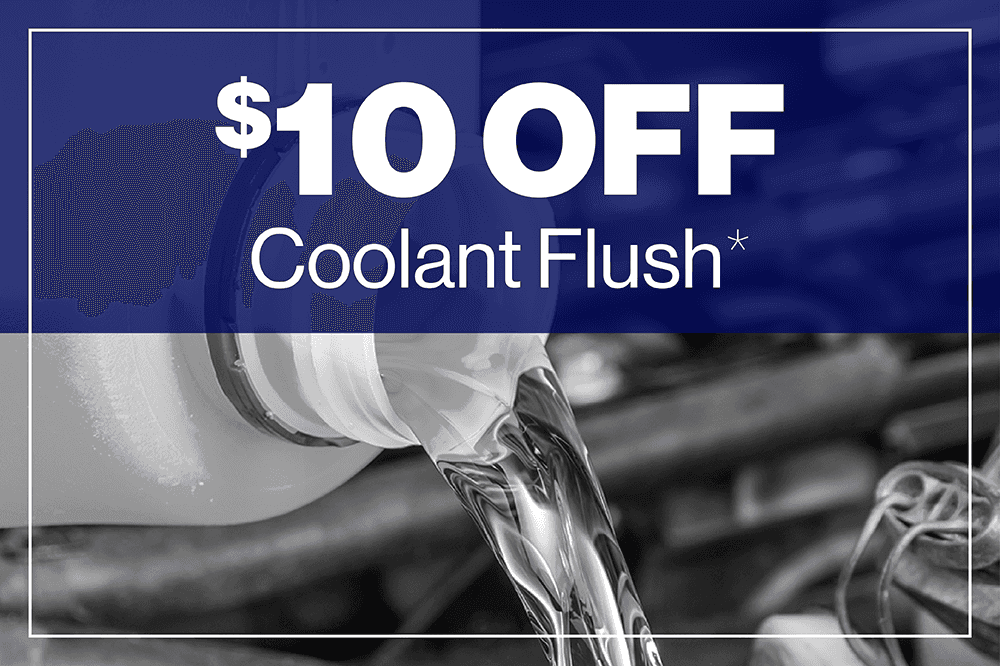 $10 off coolant flush