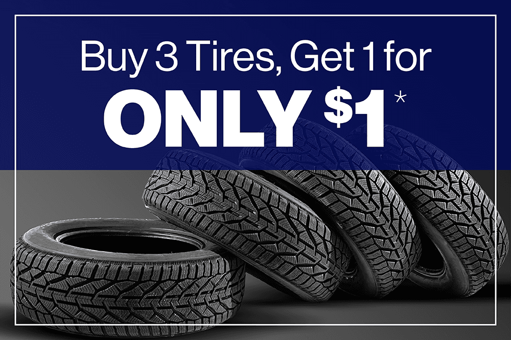 Buy 3 tires get 1 for a $1
