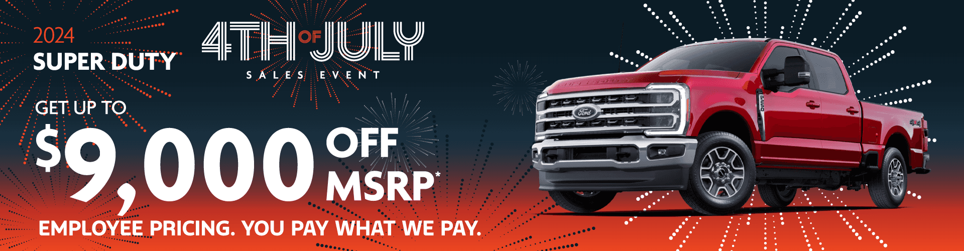 2024 Super Duty : Get Up to $9,000 off MSRP
