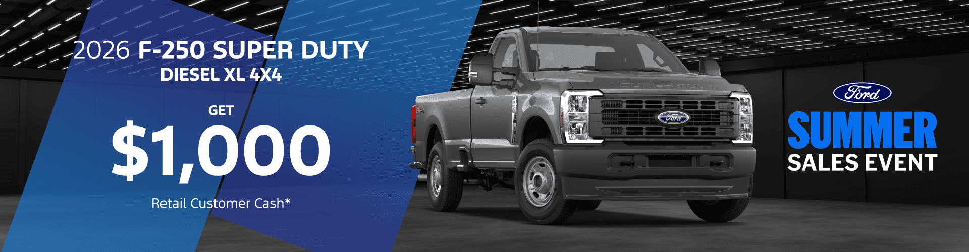 2026 Ford F-250 Super Duty DIESEL XL 4X4: $1,000 Retail Customer Cash