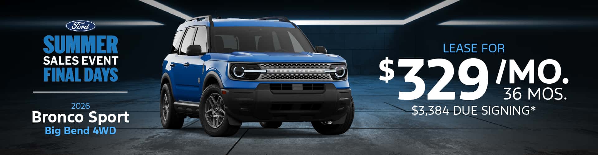 2026 Ford Bronco Sport Big Bend 4WD: Lease for $329/month for 36 months*