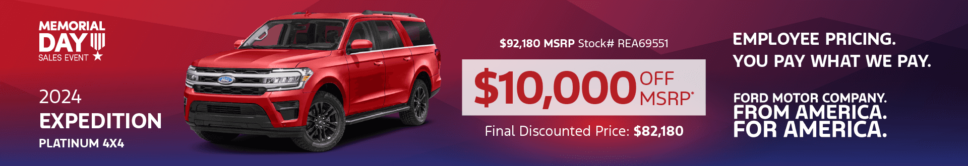 2024 EXPEDITION PLATINUM 4X4: Get $10,000 off MSRP