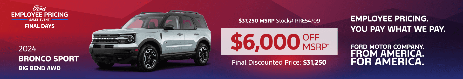 2024 BRONCO SPORT BIG BEND AWD: Get $6,000 off MSRP