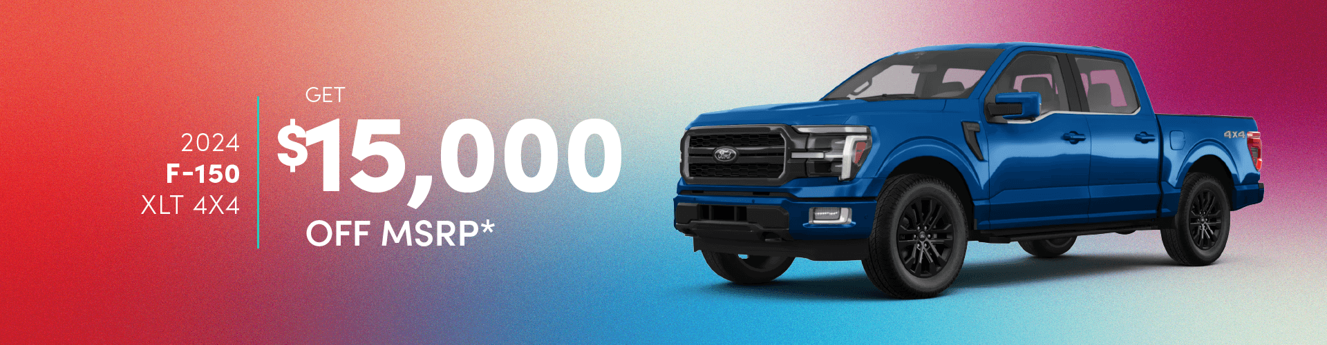 2024 F-150 XLT 4X4: Get $15,000 off MSRP