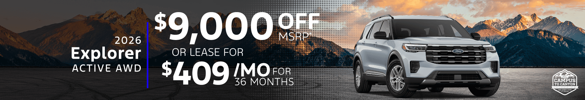 2026 Explorer Active AWD : $9,000 off when you buy — Lease for $409/month for 36 months*