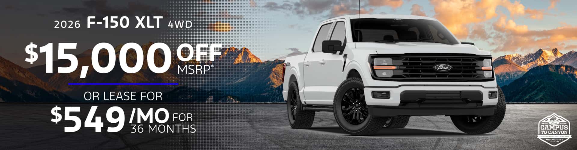 2026 F-150 XLT 4WD : $15,000 off when you buy — Lease for $549/month for 36 months*